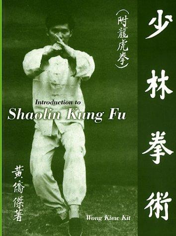 Introduction to Shaolin Kung Fu