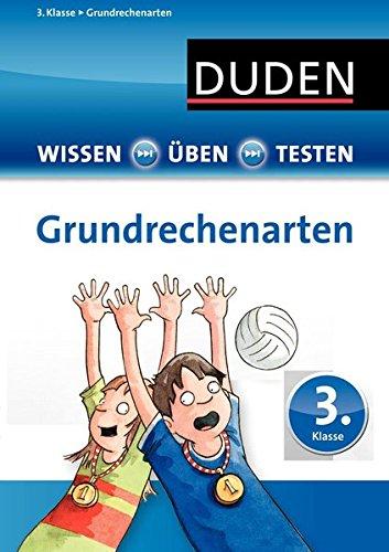 Wissen - Üben - Testen: Mathematik - Grundrechenarten 3. Klasse