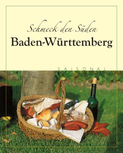 Schmeck den Süden - Baden-Württemberg