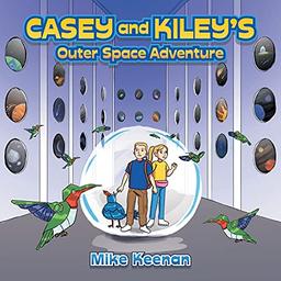 Casey and Kiley's Outer Space Adventure