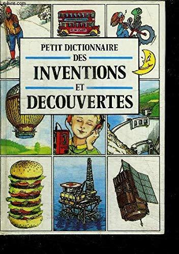 PETIT DICTIONNAIRE DES INVENTIONS ET DECOUVERTES.