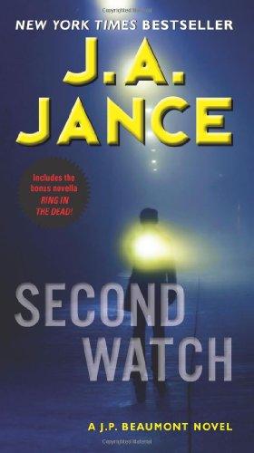 Second Watch: A J. P. Beaumont Novel