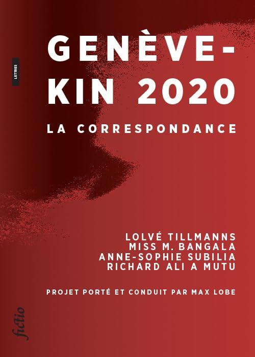 Genève-Kin 2020 : la correspondance