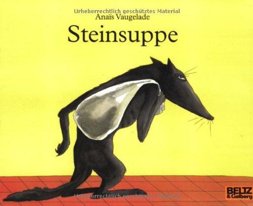 Steinsuppe: Vierfarbiges Bilderbuch (MINIMAX)