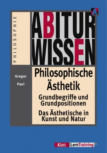 Abiturwissen, Philosophische Ästhetik