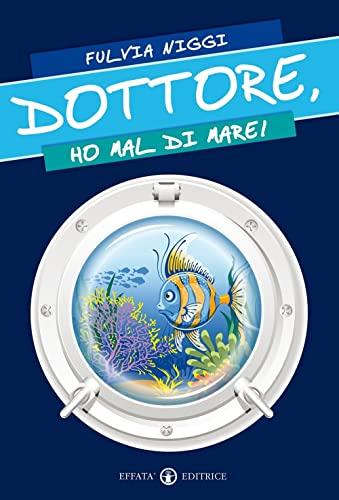 Dottore, ho mal di mare! (Connessi)