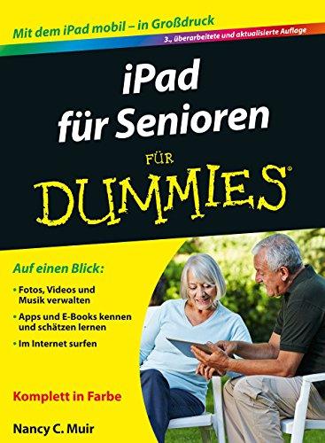 iPad für Senioren für Dummies