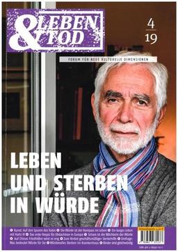 Leben und Sterben in Würde (Leben und Tod)