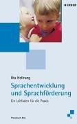 Sprachentwicklung und Sprachförderung