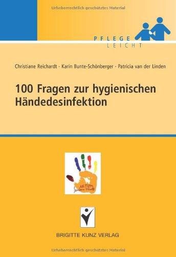 100 Fragen zur Händedesinfektion. In Kooperation mit der nationalen Kampagne 'AKTION Saubere Hände': In Kooperation mit der nationalen Kampagne ... der nationalen Kampagne "AKTION Sauber Hände"