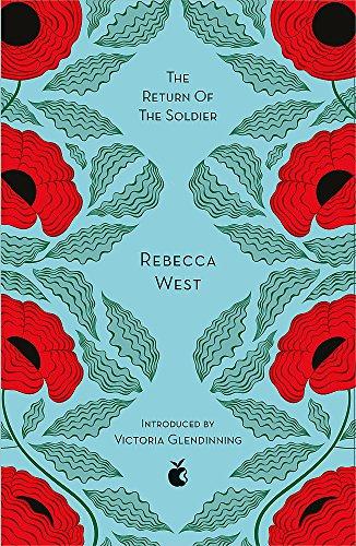 The Return Of The Soldier (Virago Modern Classics, Band 413)