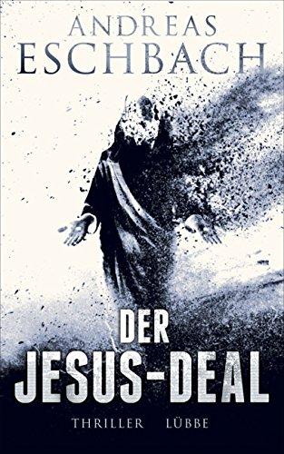 Der Jesus-Deal: Thriller