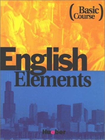 English Elements, Basic Course, Student's Book