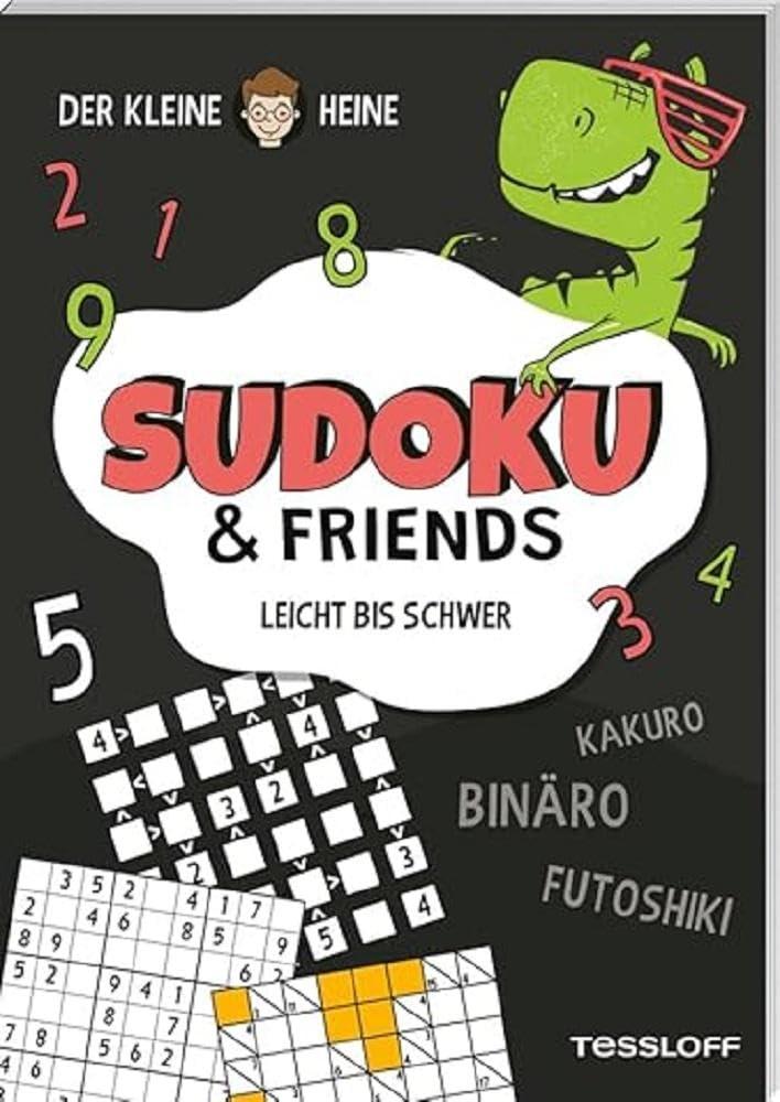 Der kleine Heine. SUDOKU & Friends. Leicht bis schwer | 3 Schwierigkeitsstufen | Knifflige Rätsel für Kinder ab 10 Jahren: Kakuro, Futoshiki, Binäro und Sudoku. Für alle Rätselfans ab 10 Jahren