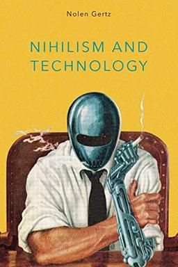 Nihilism and Technology