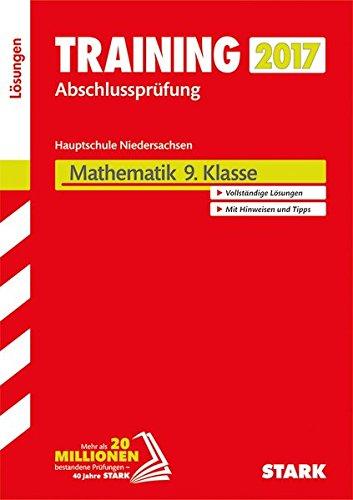 Training Abschlussprüfung Hauptschule Niedersachsen  - Mathematik 9. Klasse Lösungen