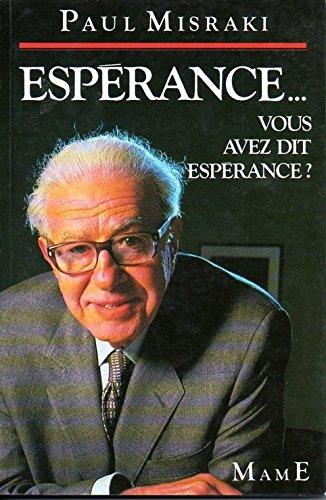 Espérance... vous avez dit espérance ?