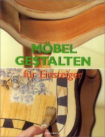 Möbel Gestalten für Einsteiger