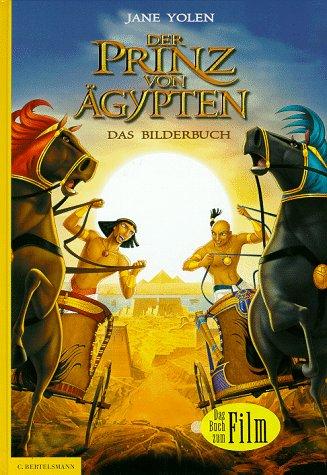 Der Prinz von Ägypten. Das Buch zum Film