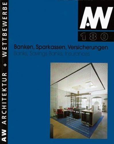 Architektur und Wettbewerbe, H.180 : Banken, Sparkassen, Versicherungen