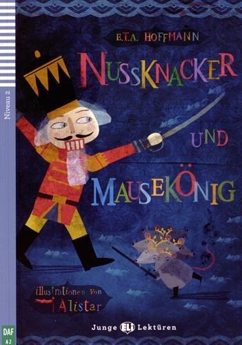 NussknackerUndMausekönig-2013: Nussknacker und Mausekonig + downloadable audio