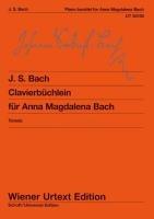 Clavierbüchlein der Anna Magdalena Bach: mit Christian Petzold: Suite de Clavecin. Nach den Quellen. Klavier. (Wiener Urtext Edition)