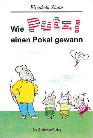 Wie Putzi einen Pokal gewann