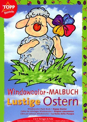 Windowcolor-Malbuch, Lustige Ostern