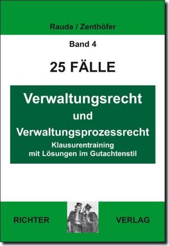 25 Fälle Band 4 - Verwaltungsrecht