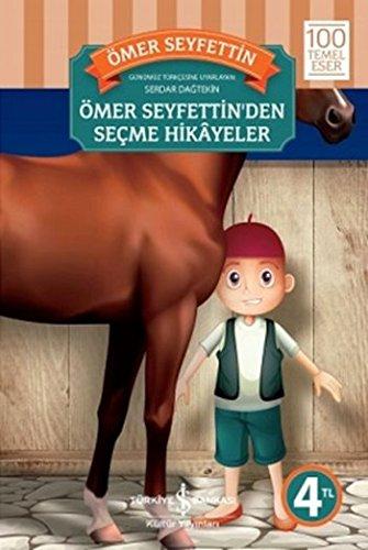 Omer Seyfettin'den Secme Hikayeler