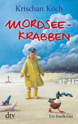 Mordseekrabben: Ein Inselkrimi