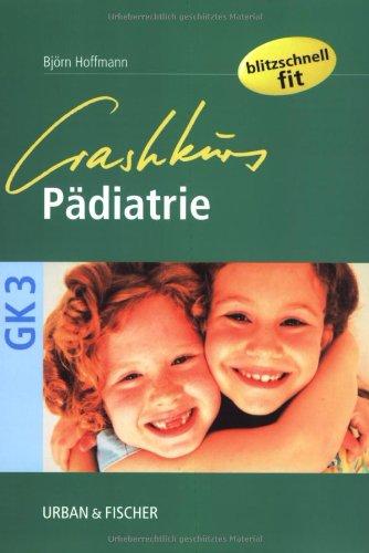 Crashkurs Pädiatrie<br>