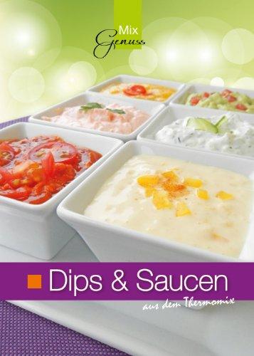 Dips & Saucen aus dem Thermomix