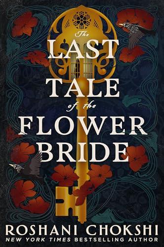 The Last Tale of the Flower Bride: the haunting, atmospheric gothic page-turner