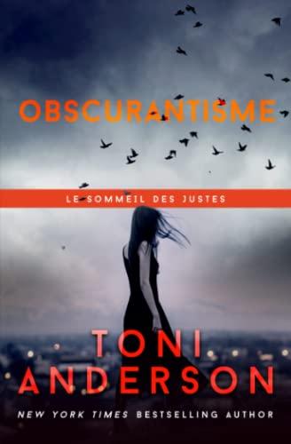 Obscurantisme: Romance à suspense - FBI (Le sommeil des justes, Band 8)