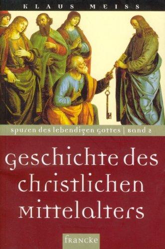 Geschichte des christlichen Mittelalters