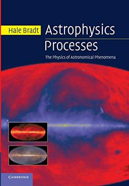 Astrophysics Processes: The Physics Of Astronomical Phenomena