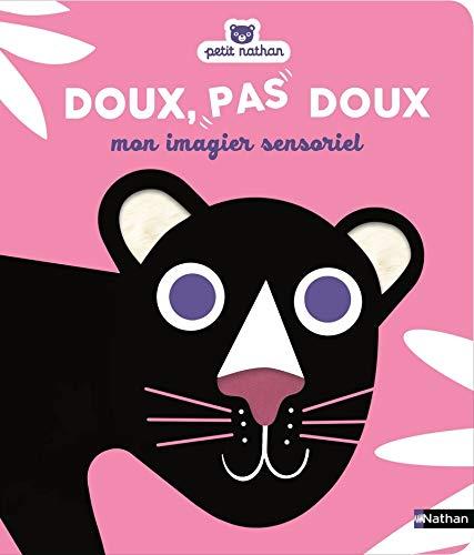 Doux, pas doux : mon imagier sensoriel