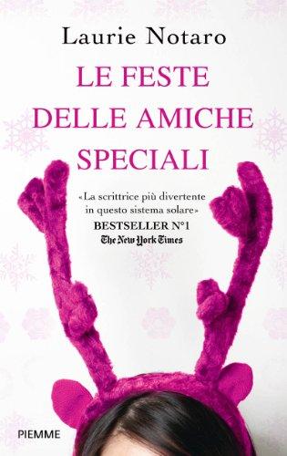 Le feste delle amiche speciali