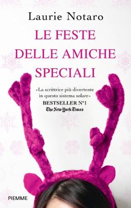 Le feste delle amiche speciali