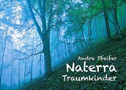 Naterra: Traumkinder