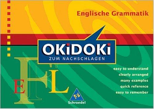 OKiDOKi, Zum Nachschlagen, Englische Grammatik