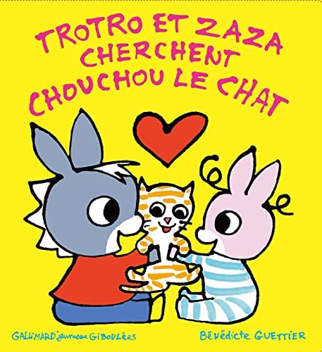 Trotro et Zaza. Trotro et Zaza cherchent Chouchou le chat