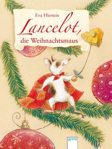 Lancelot, die Weihnachtsmaus