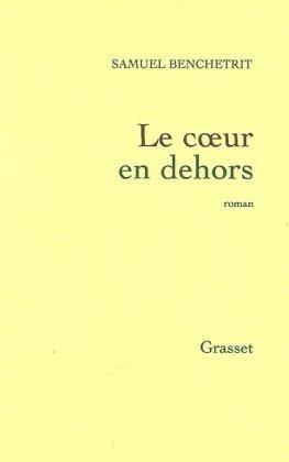 Le coeur en dehors