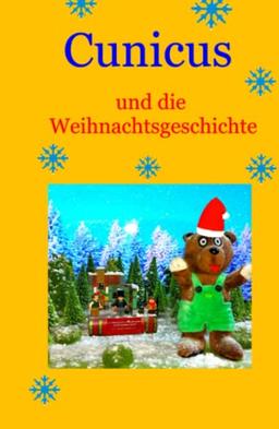 Cunicus und die Weihnachtsgeschichte