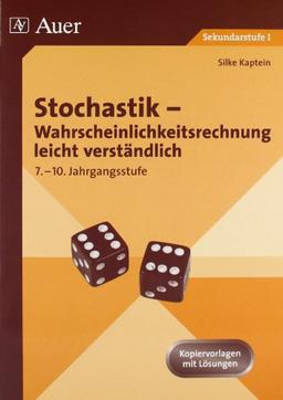 Stochastik: Wahrscheinlichkeitsrechnung leicht verständlich (6. bis 10. Klasse)