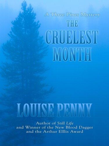 The Cruelest Month (Thorndike Press Large Print Mystery Series)