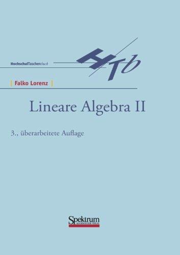 Lineare Algebra, 2 Bde., Bd.2