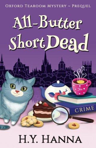 All-Butter ShortDead (Prequel: Oxford Tearoom Mysteries ~ Book 0)